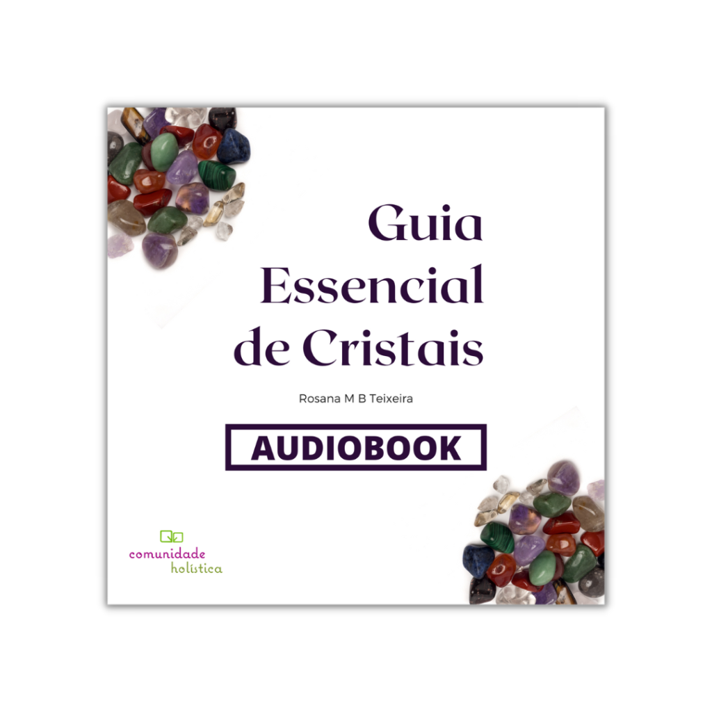 Guia Essencial de Cristais - Audiobook CH